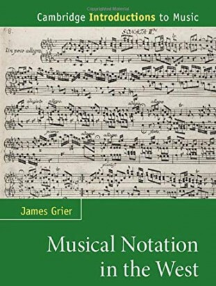 Musical Notation in the West (Cambridge Introductions to Music)